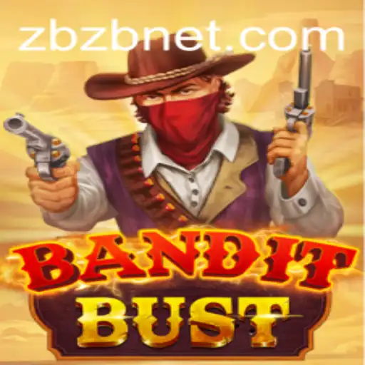 Unraveling BanditBust: The Thrilling Adventure Game with a Twist of zbzb