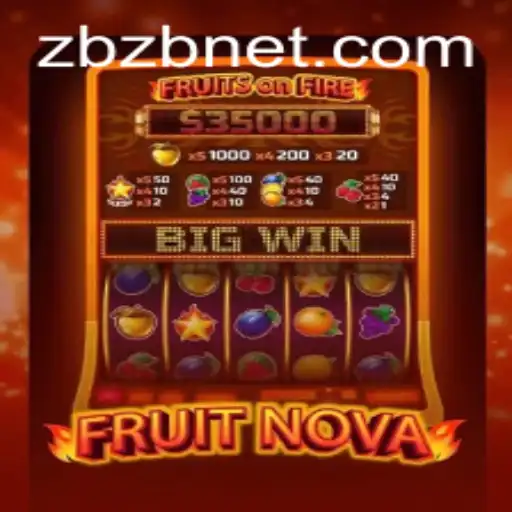Discover the Exciting World of FruitNova: A Unique Gaming Experience with a Twist of zbzb